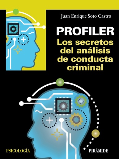 [9788436841039] Profiler. Los secretos del análisis de conducta criminal