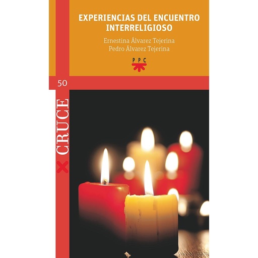 Experiencias del encuentro interreligioso