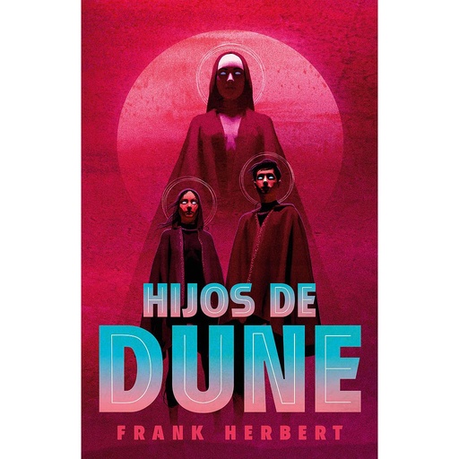 [9788466372022] Hijos de Dune (Las crónicas de Dune 3)