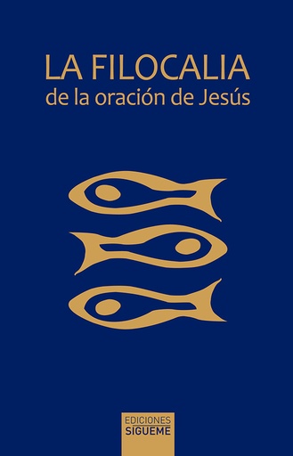 [9788430118342] La filocalia de la oración de Jesús