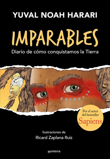 [9788418483073] Imparables - Diario de cómo consquistamos la Tierra