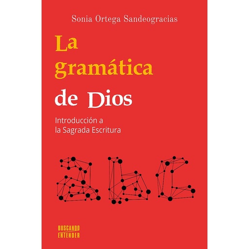 [9788413680828] La gramática de Dios