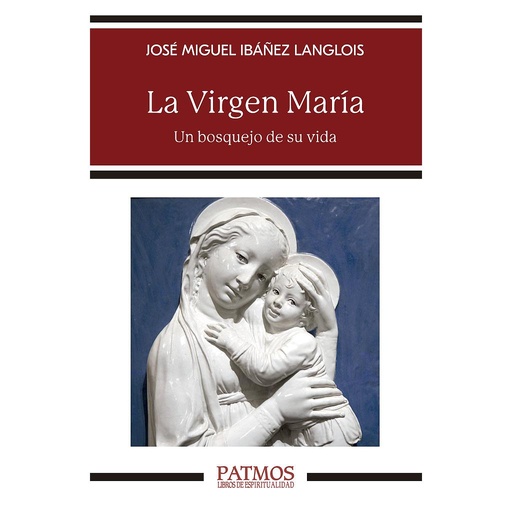 [9788432161193] La Virgen María