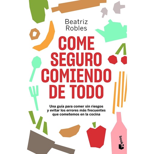 [9788408246473] Come seguro comiendo de todo