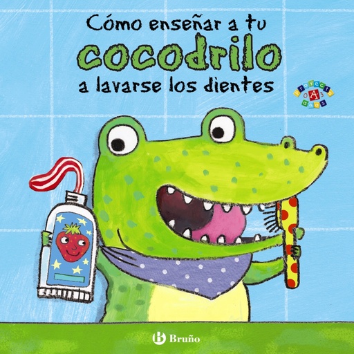 [9788469605646] Cómo enseñar a tu cocodrilo a lavarse los dientes
