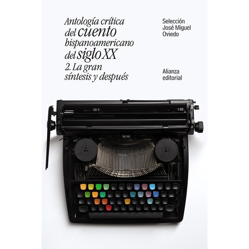 [9788491047421] Antología crítica del cuento hispanoamericano del siglo XX