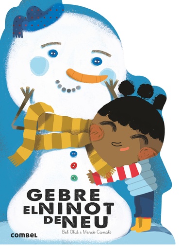 [9788491010777] Gebre, el ninot de neu