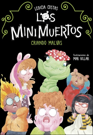 [9788420453682] Los Minimuertos 2 - Criando malvas