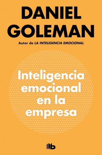 [9788490709214] Inteligencia emocional en la empresa
