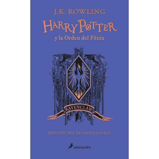 [9788418174629] Harry Potter y la Orden del Fénix (edición Ravenclaw de 20º aniversario) (Harry Potter)