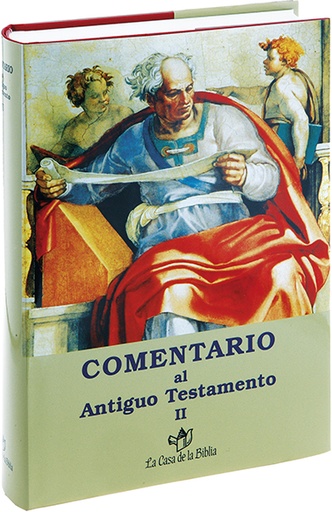 [9788481692136] Comentario al Antiguo Testamento - II