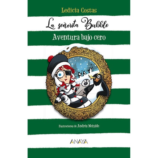 [9788469866382] La señorita Bubble: Aventura bajo cero