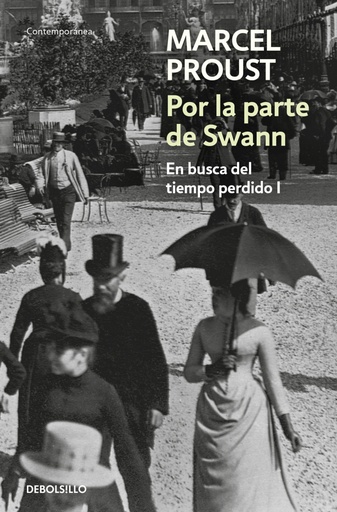 [9788497592895] Por la parte de Swann (En busca del tiempo perdido 1)