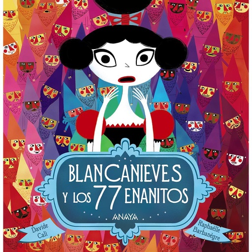 [9788469834923] Blancanieves y los 77 enanitos