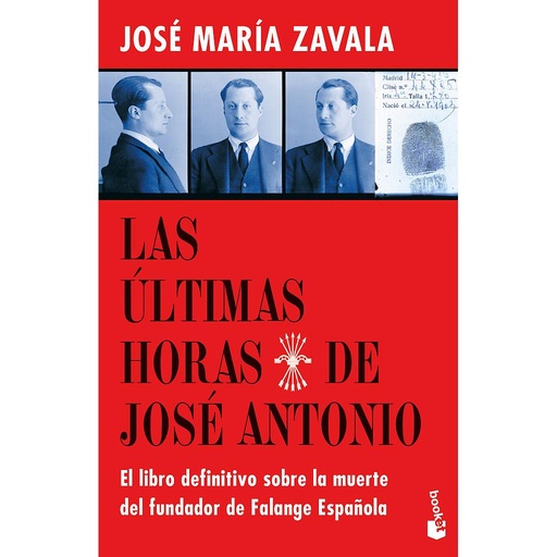 [9788467064261] Las últimas horas de José Antonio