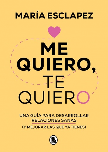 [9788402424587] Me quiero, te quiero