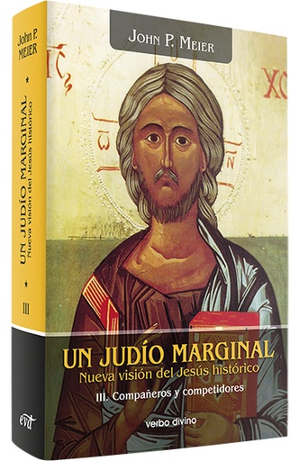 [9788481695502] Un judío marginal. Nueva visión del Jesús histórico III