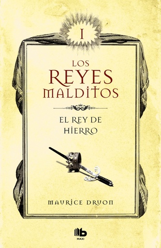[9788413140025] El rey de hierro (Los Reyes Malditos 1)