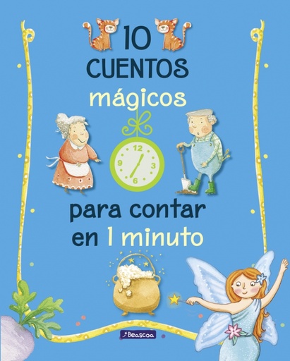 [9788448848743] 10 cuentos mágicos para contar en 1 minuto