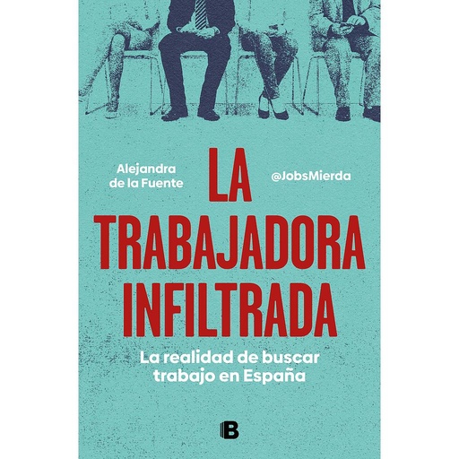 [9788466671828] La trabajadora infiltrada