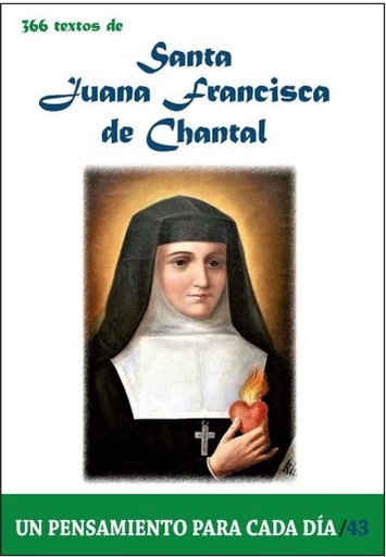 [9788417204884] 366 TEXTOS DE SANTA JUANA FRANCISCA DE CHANTAL