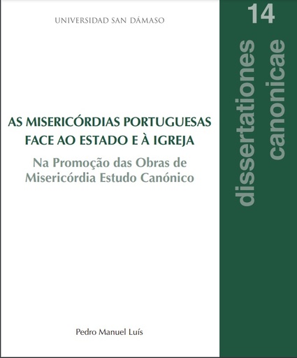 [9788417561444] As misericórdias Portuguesas face ao estado e á Igreja