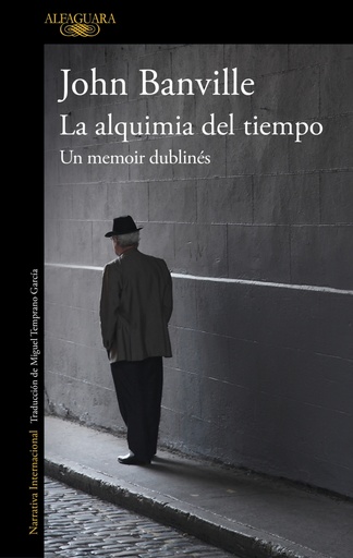 [9788420432632] La alquimia del tiempo. Un memoir dublinés