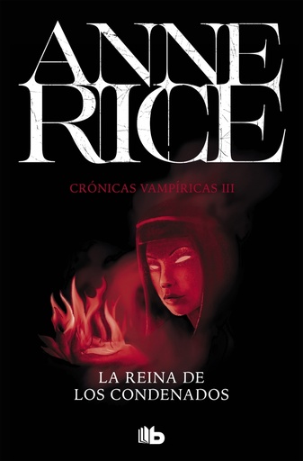 [9788490707685] La Reina de los Condenados (Crónicas Vampíricas 3)