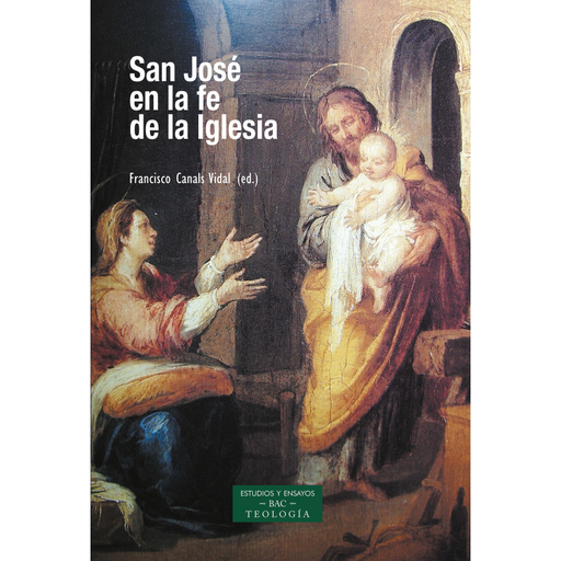 [9788422021834] San José en la fe de la Iglesia