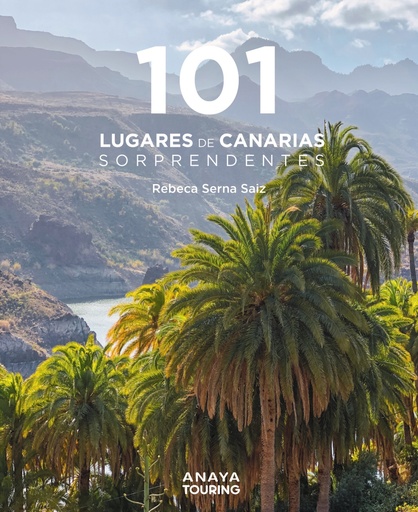 [9788491584926] 101 Lugares de Canarias sorprendentes