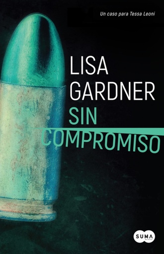[9788491290926] Sin compromiso (Tessa Leoni 2)
