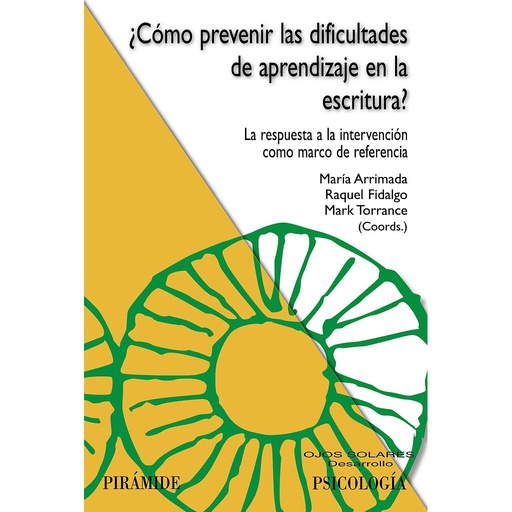 [9788436847185] ¿Cómo prevenir las dificultades de aprendizaje en la escritura?