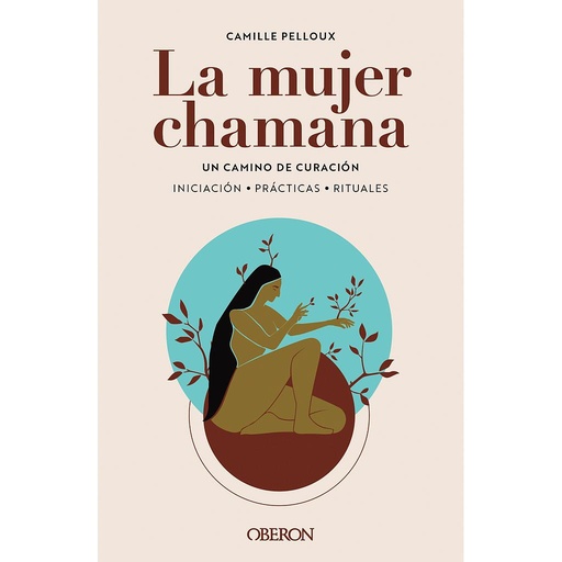 [9788441547186] La mujer chamana. Un camino de sanación