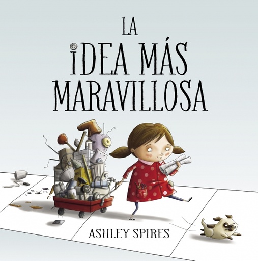 [9788448848804] La idea más maravillosa