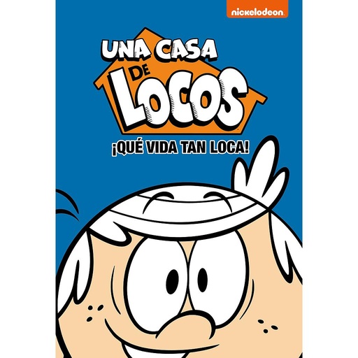 [9788448853174] Una casa de locos. Cómic 3 - ¡Que vida tan loca!