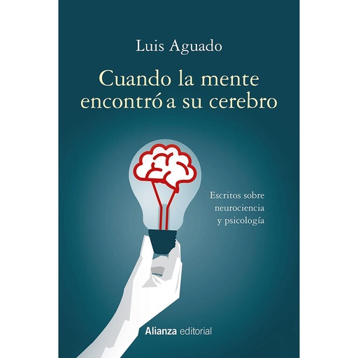 [9788491815570] Cuando la mente encontró a su cerebro