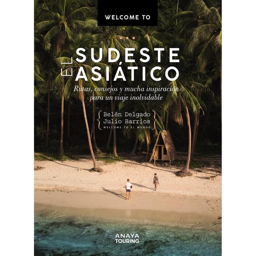 [9788491584414] Welcome to el Sudeste Asiático