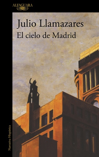 [9788420476124] El cielo de Madrid