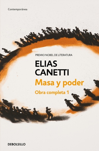 [9788497936774] Masa y poder (Obra completa Canetti 1)