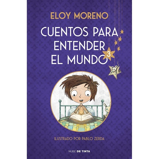 [9788418050688] Cuentos para entender el mundo 3 (edición ilustrada con contenido extra)