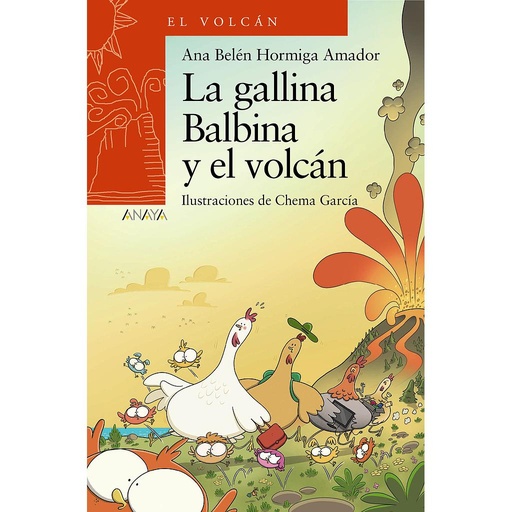 [9788414334874] La gallina Balbina y el volcán