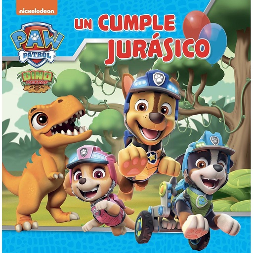 [9788448867850] Paw Patrol | Patrulla Canina. Un cuento - Un cumple jurásico