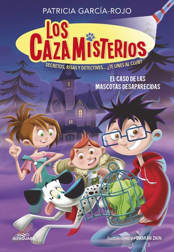 [9788420459547] Los cazamisterios 1 - El caso de las mascotas desaparecidas