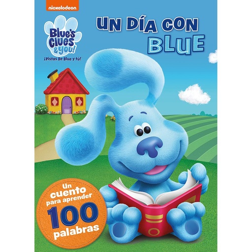 [9788448862473] Blue's Clues & You! | ¡Pistas de Blue y tú! - Un día con Blue. Un cuento para aprender 100 palabras