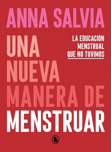 [9788402423948] Una nueva manera de menstruar