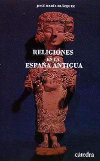 [9788437609935] Religiones en la España Antigua
