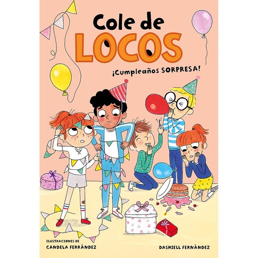 [9788417736170] Cole de locos 3 - ¡Cumpleaños sorpresa!