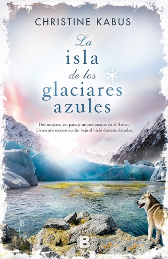 [9788466657075] La isla de los glaciares azules