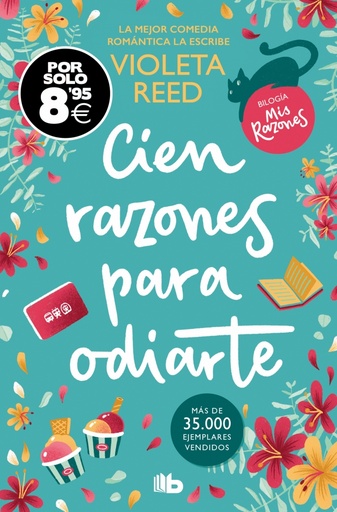 Cien razones para odiarte (Campaña Black Friday) (Mis razones 1)