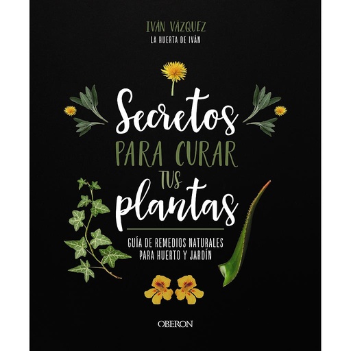 [9788441547162] Secretos para curar tus plantas